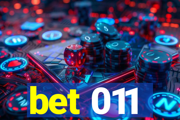 bet 011